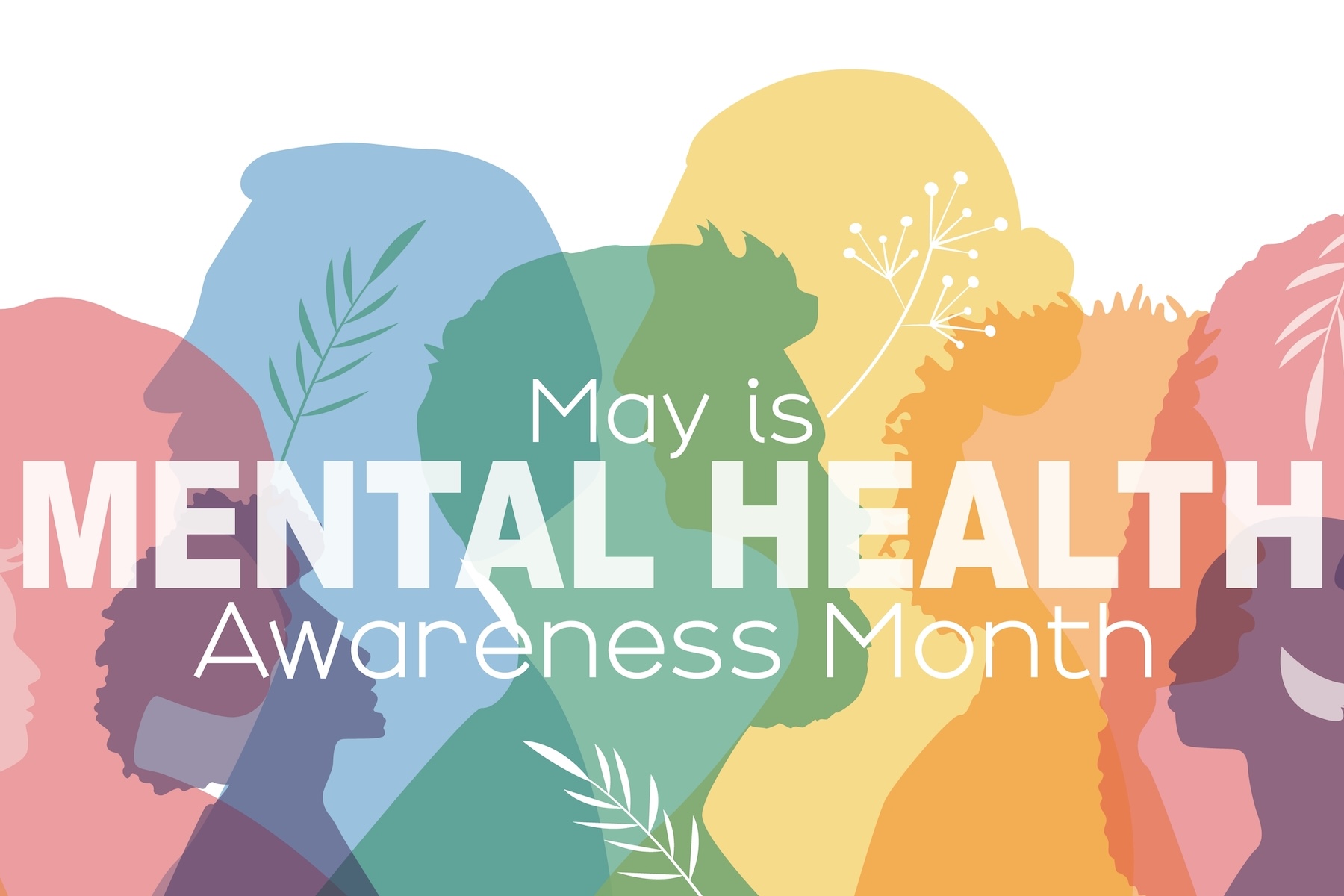 Mental Health Awareness Month: It’s Okay to Not Be Okay